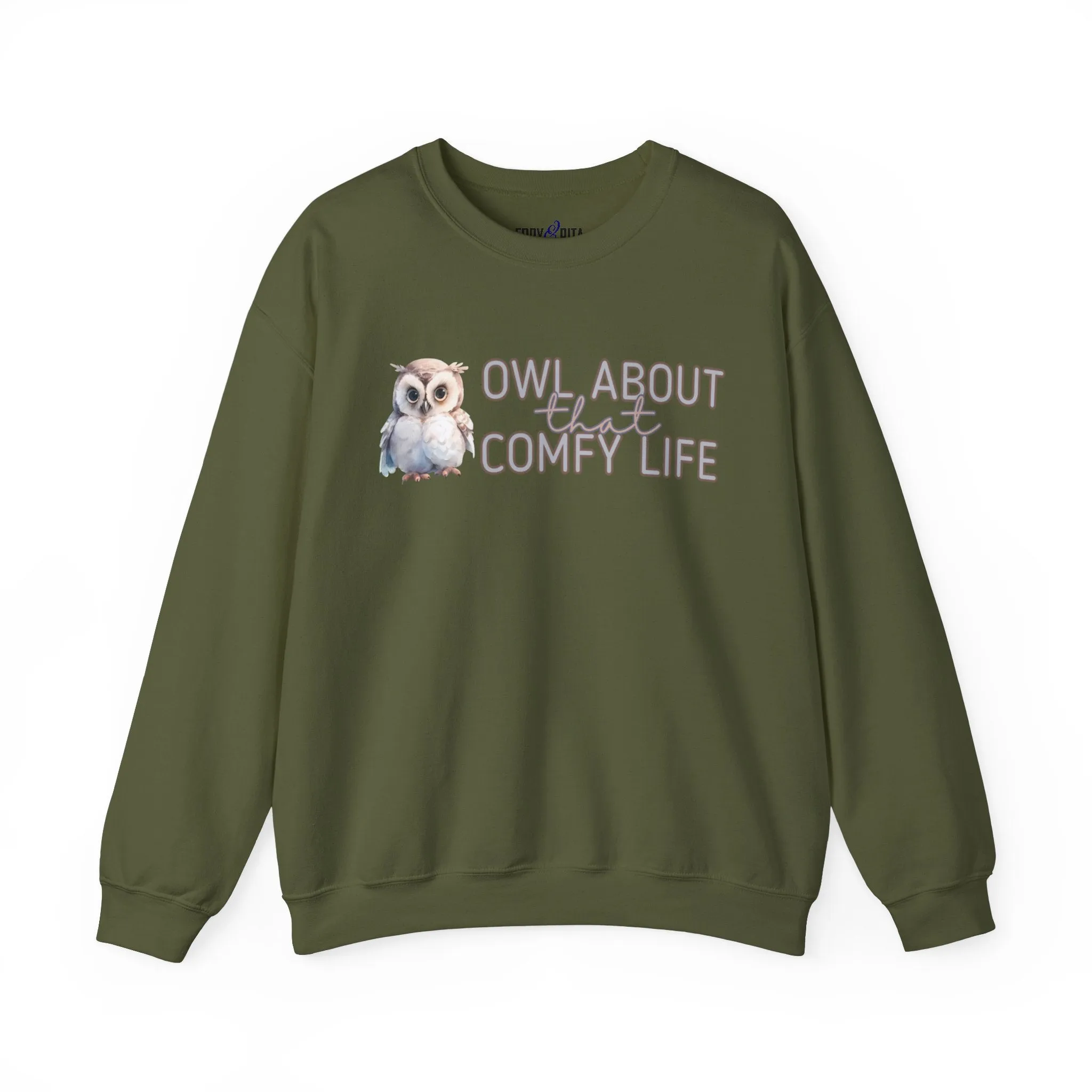 Comfy Life with Owls: 'Owl About That Comfy Life' Women's Sweatshirt