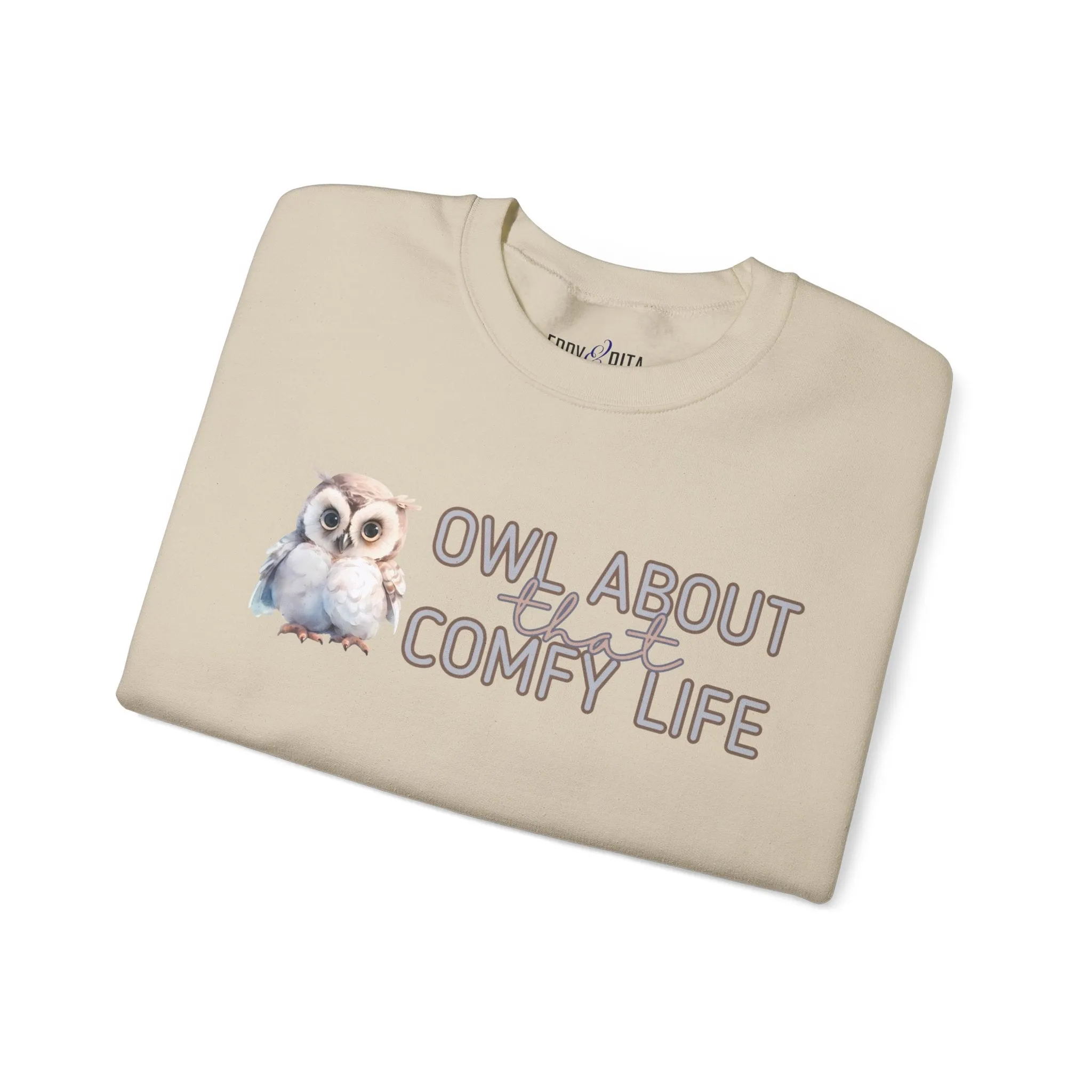 Comfy Life with Owls: 'Owl About That Comfy Life' Women's Sweatshirt