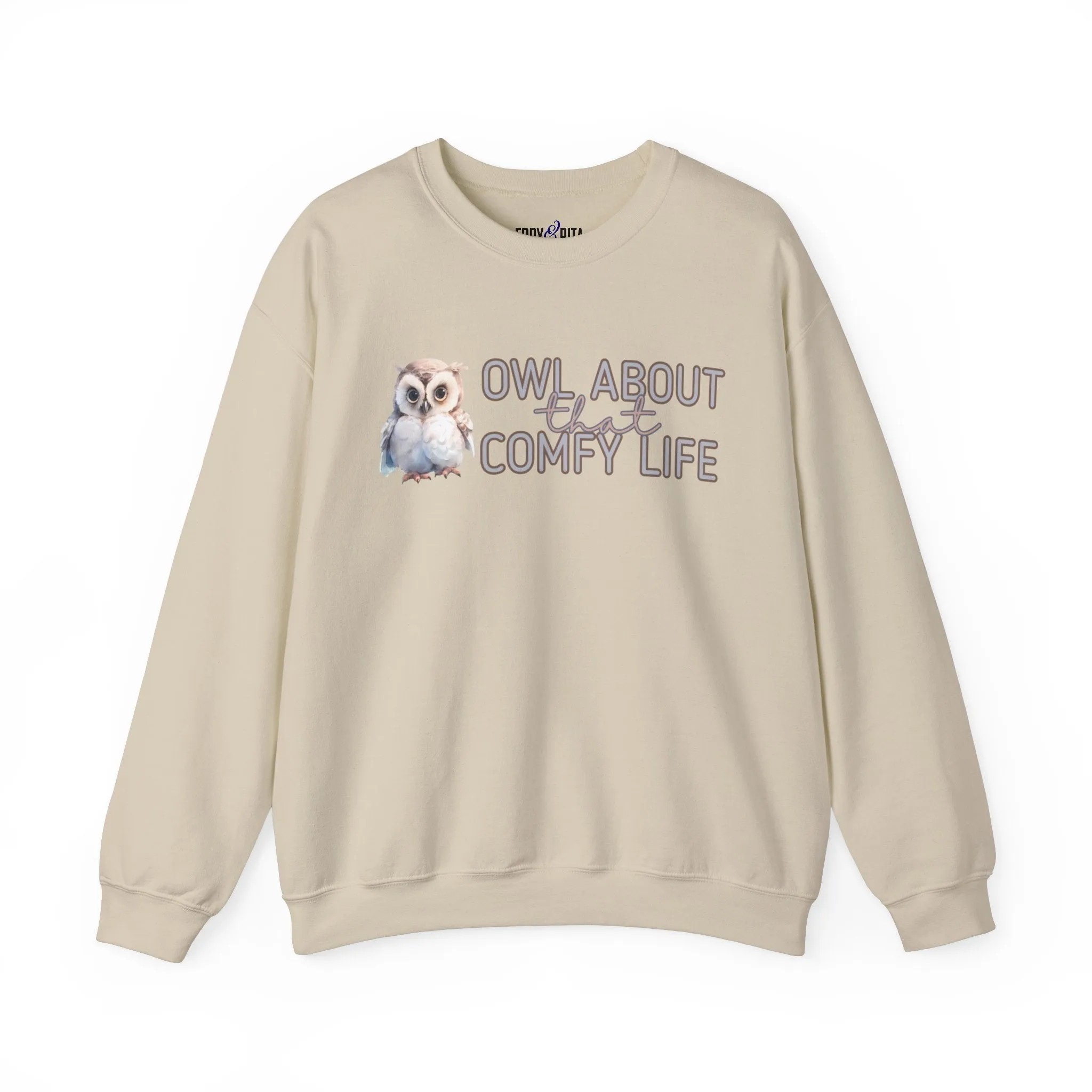 Comfy Life with Owls: 'Owl About That Comfy Life' Women's Sweatshirt