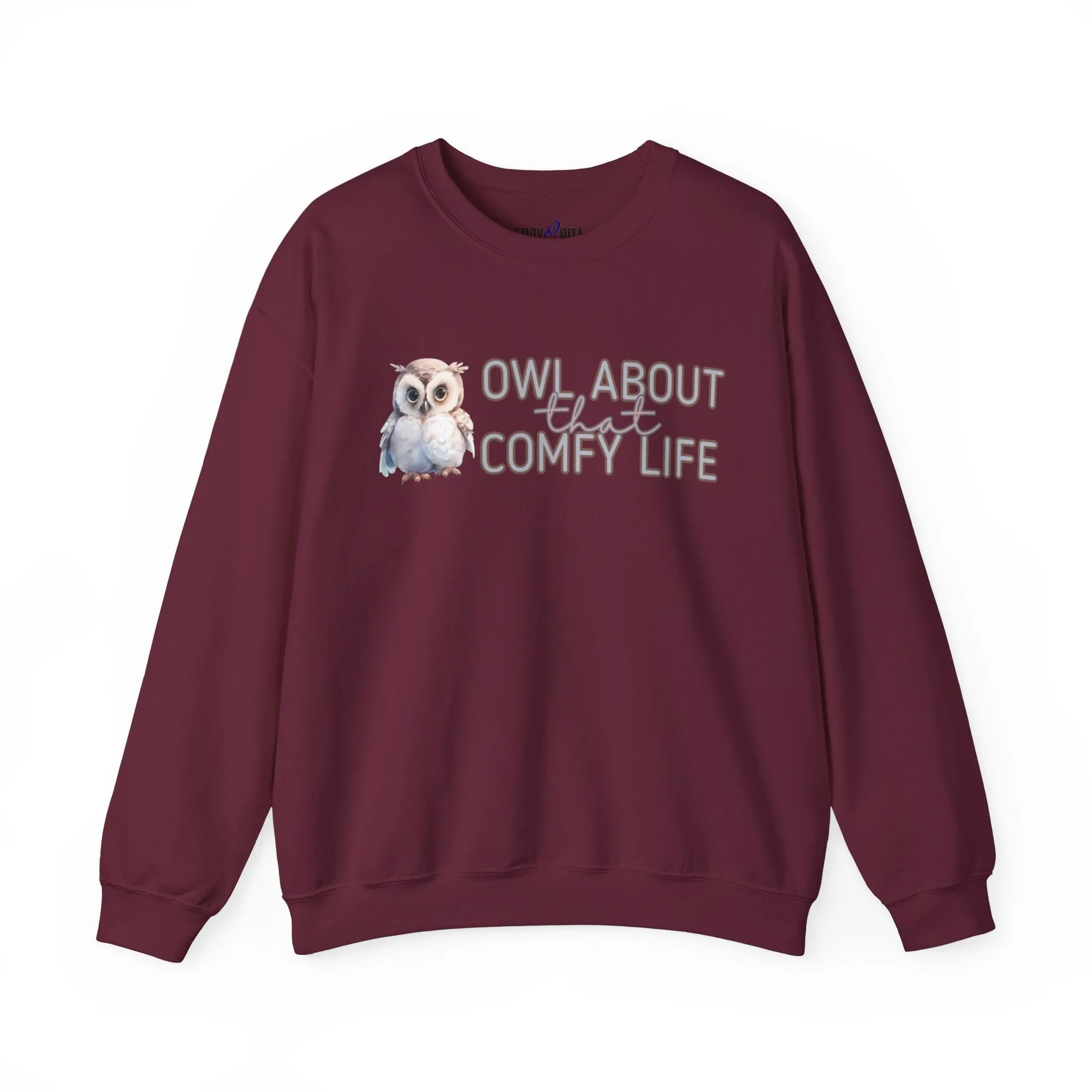 Comfy Life with Owls: 'Owl About That Comfy Life' Women's Sweatshirt